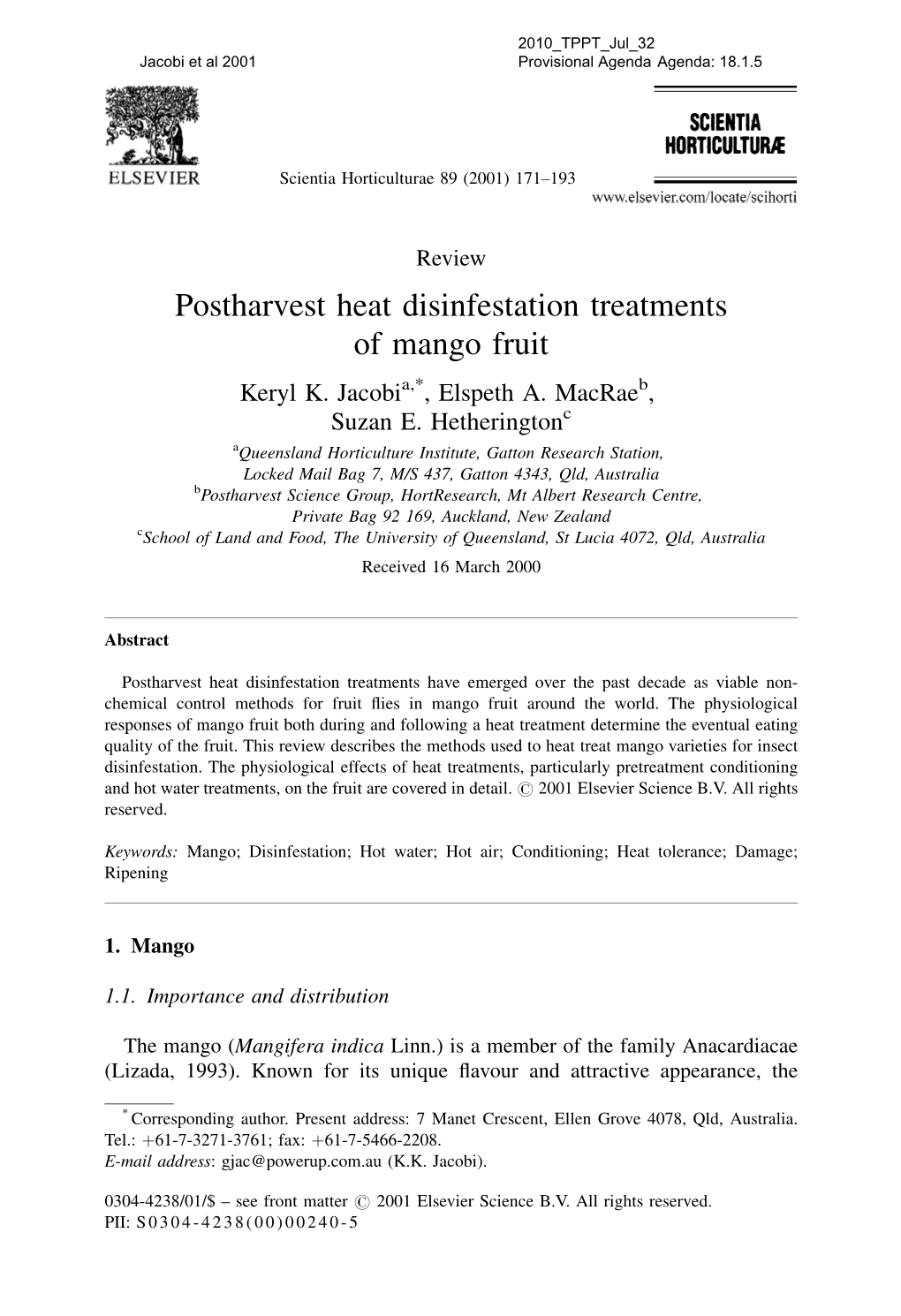 Postharvest Heat Disinfestation Treatments of Mango Fruit Keryl K