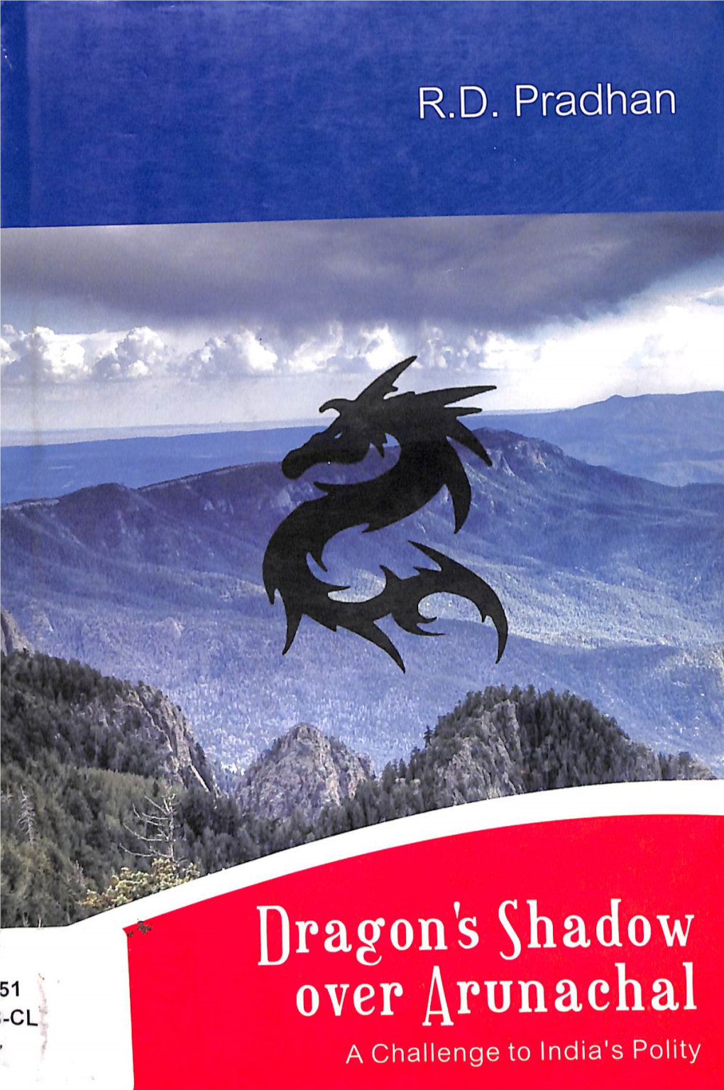 DRAGON SHADOW OVER ARUNACHAL 0.Pdf