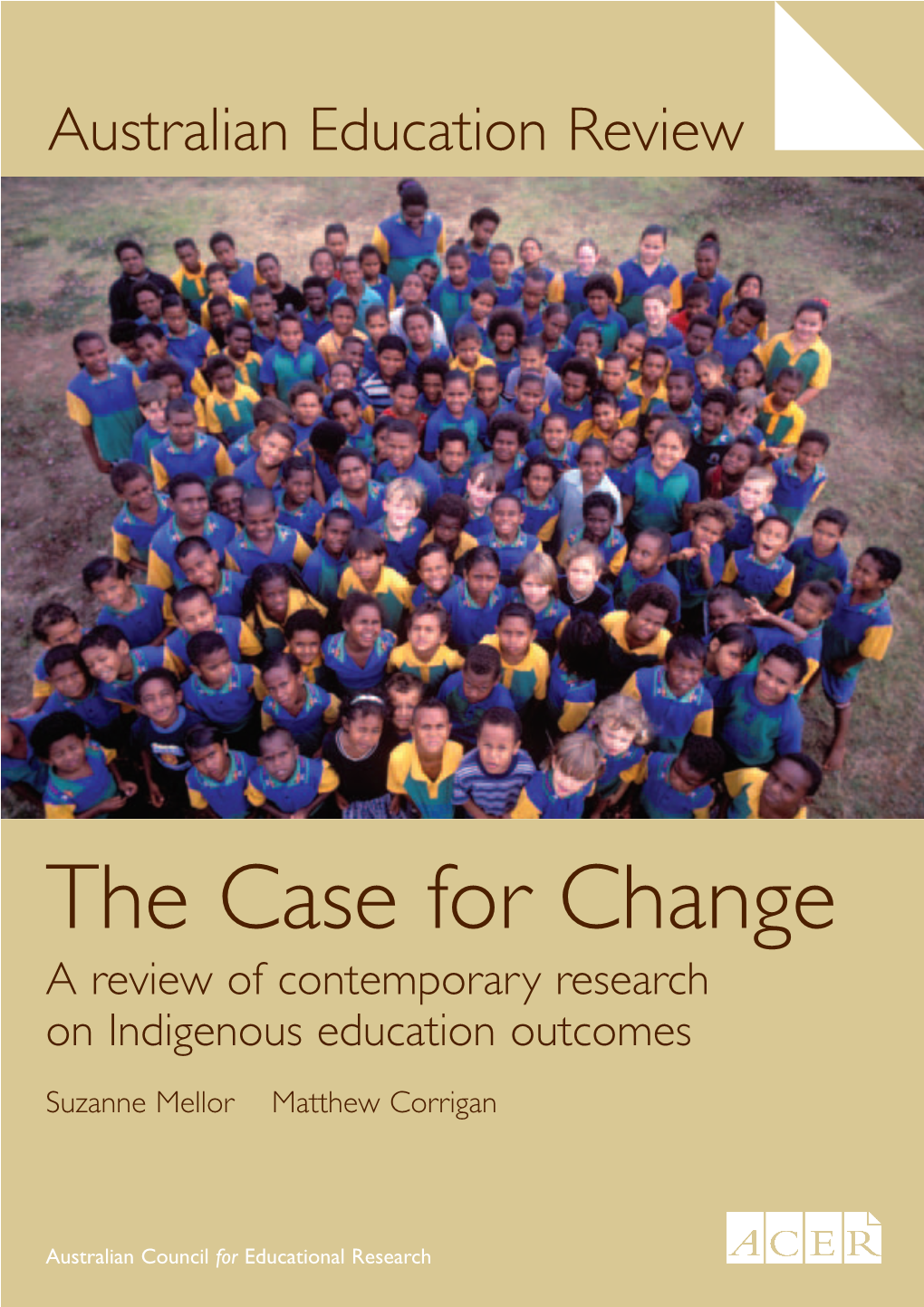A Review of Contemporary Research on Indigenous Education Outcomes