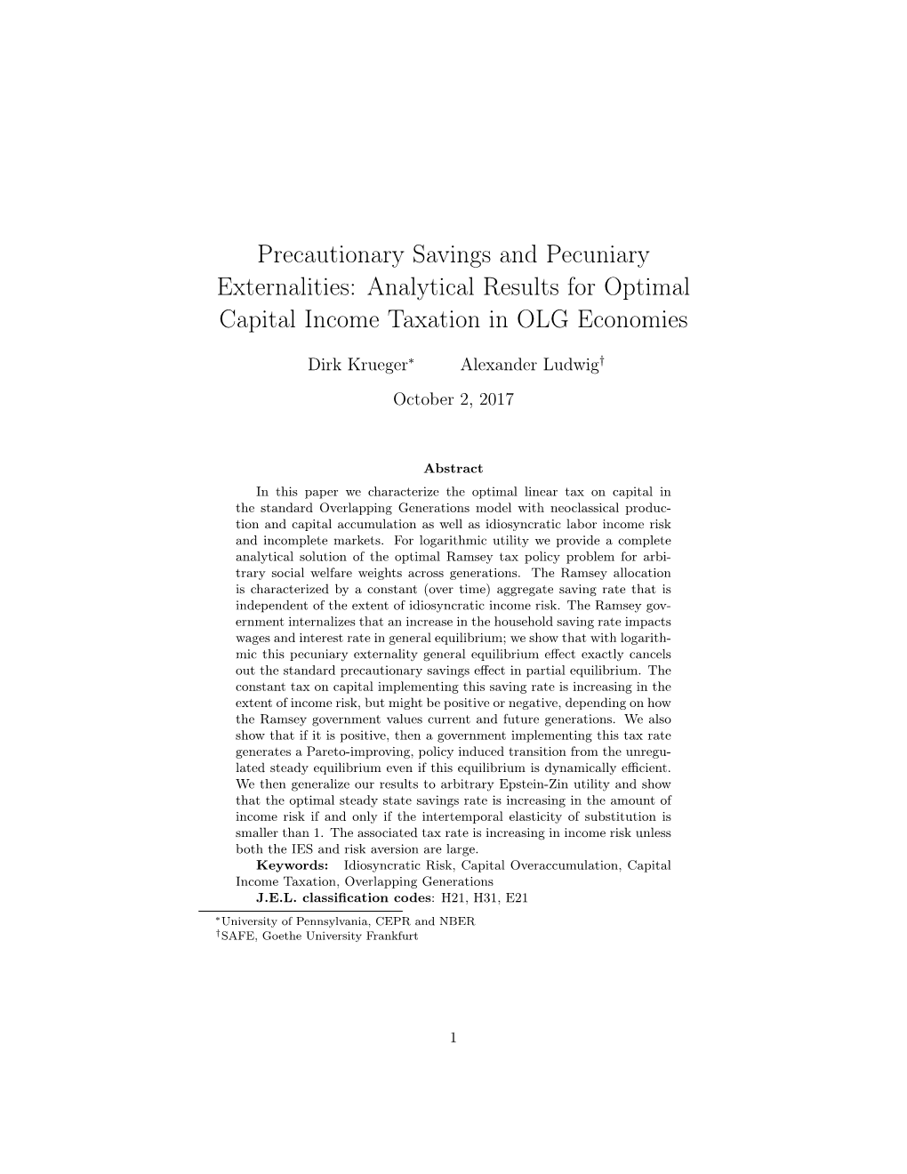 Precautionary Savings and Pecuniary Externalities: Analytical Results for Optimal Capital Income Taxation in OLG Economies
