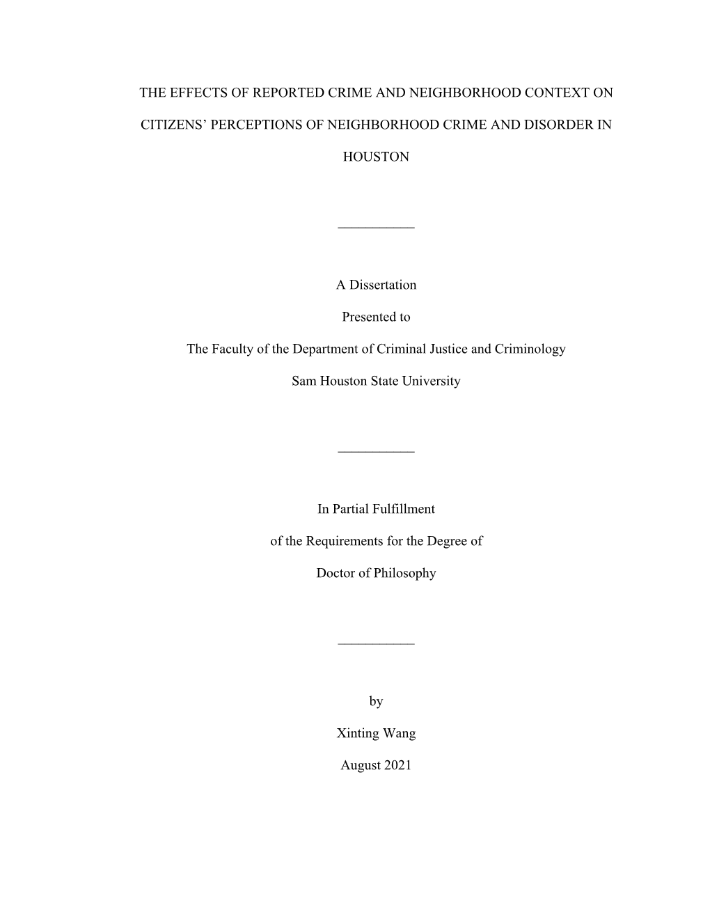 The Effects of Reported Crime and Neighborhood Context on Citizens’ Perceptions of Neighborhood Crime and Disorder in Houston