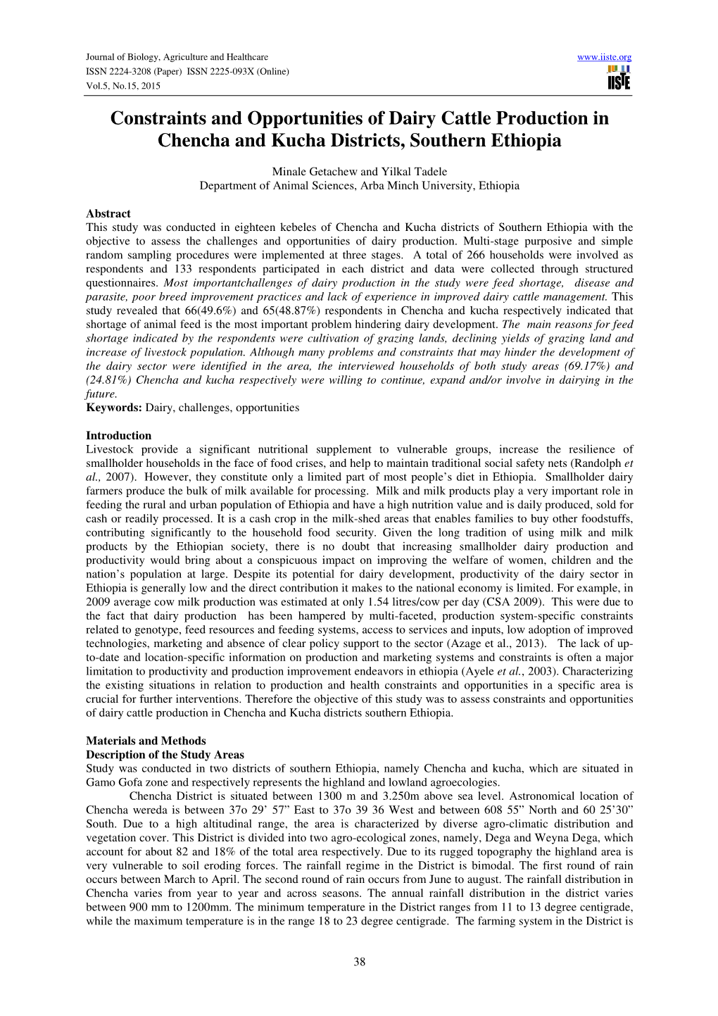 Constraints and Opportunities of Dairy Cattle Production in Chencha and Kucha Districts, Southern Ethiopia