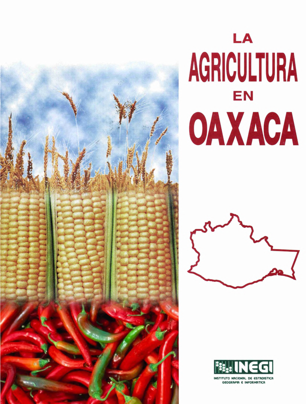 La Agricultura En Oaxaca