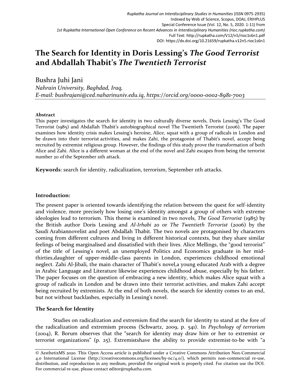 The Search for Identity in Doris Lessing's the Good Terrorist and Abdallah Thabit's the Twentieth Terrorist