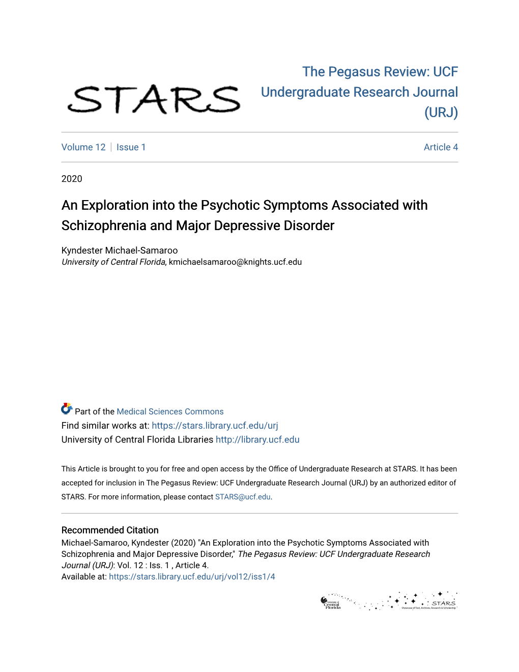 An Exploration Into the Psychotic Symptoms Associated with Schizophrenia and Major Depressive Disorder