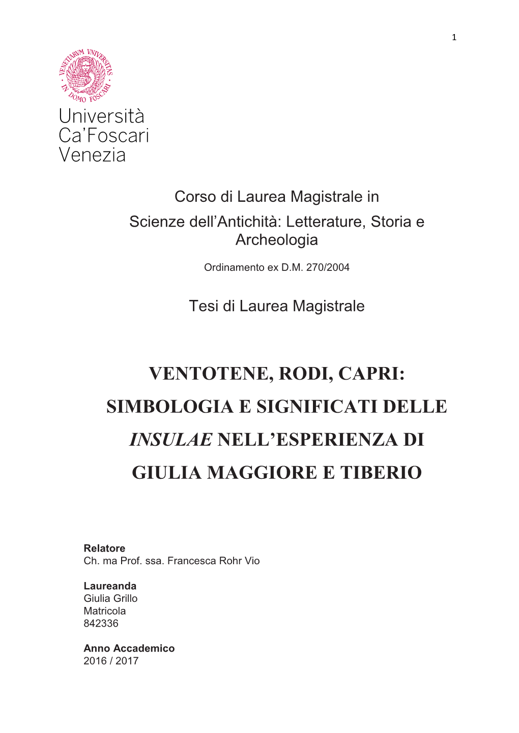 Ventotene, Rodi, Capri: Simbologia E Significati Delle Insulae Nell’Esperienza Di Giulia Maggiore E Tiberio