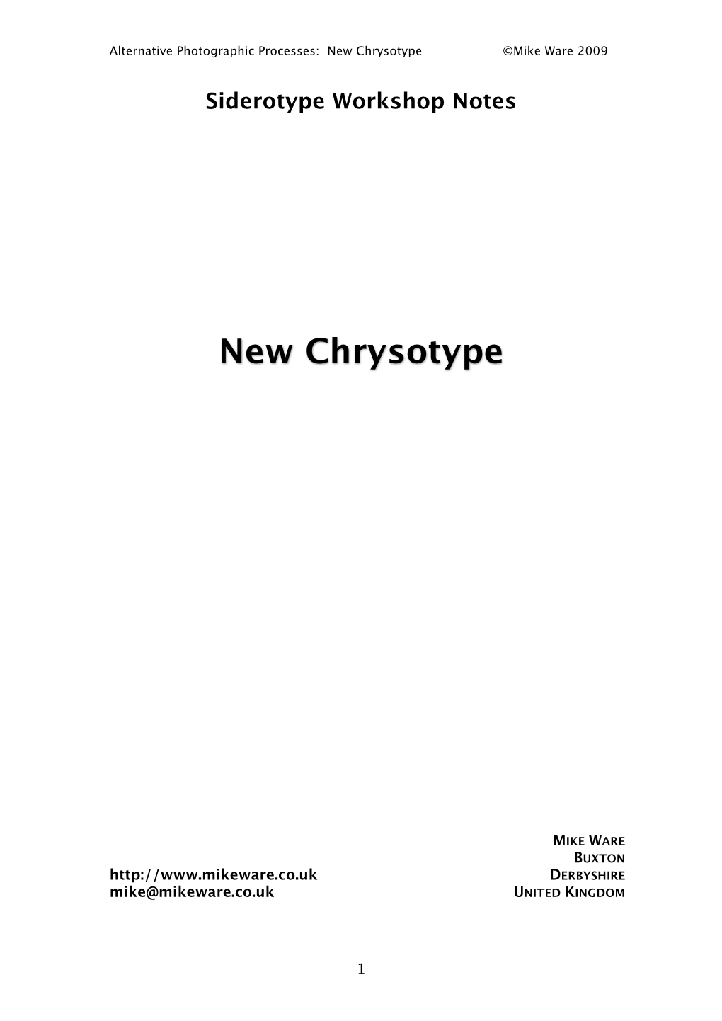 New Chrysotype ©Mike Ware 2009