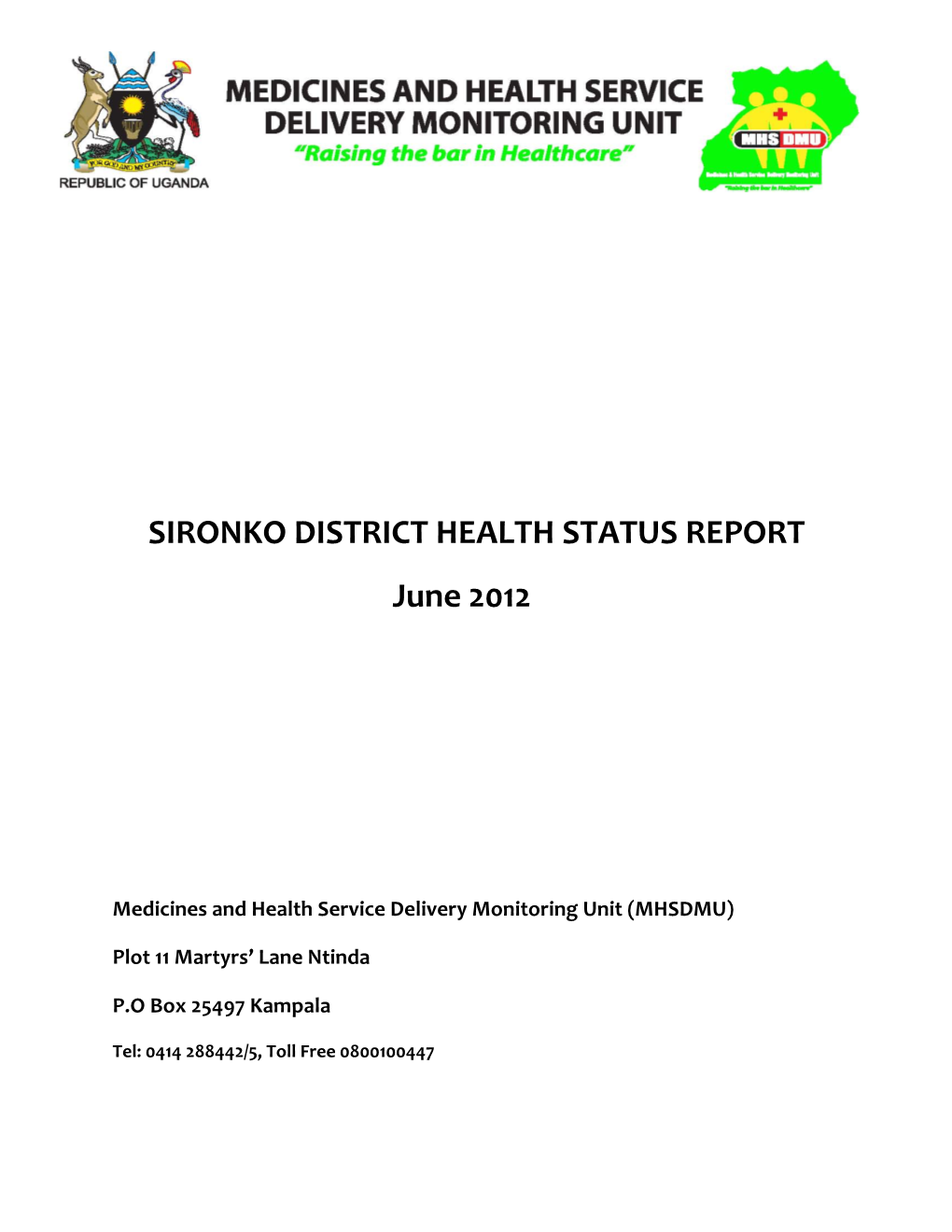 Sironko District Health Status Report 2012