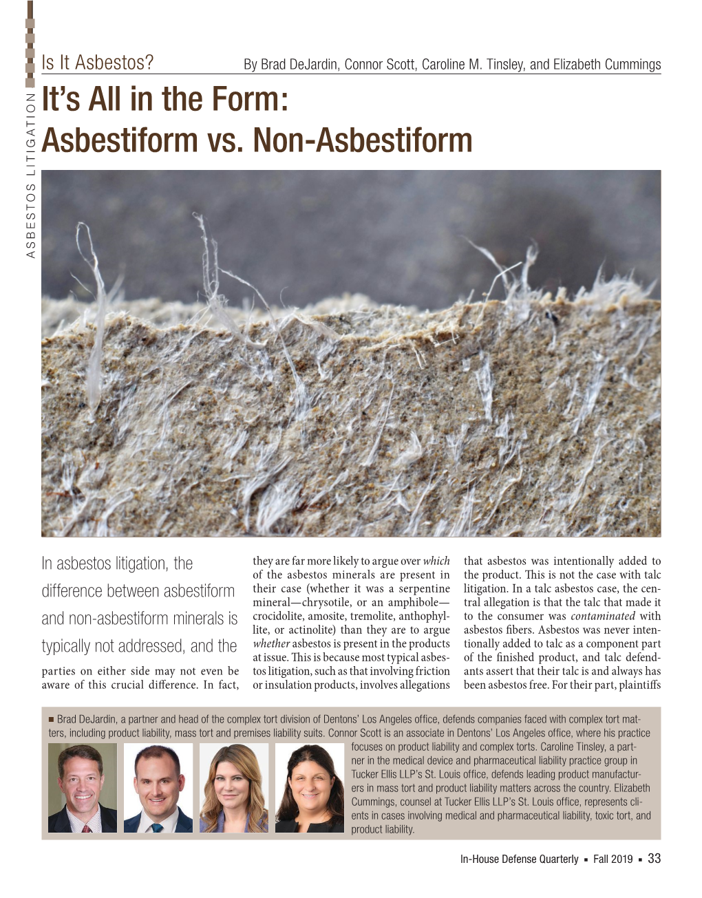 Is It Asbestos? It's All in the Form: Asbestiform Vs. Non-Asbestiform