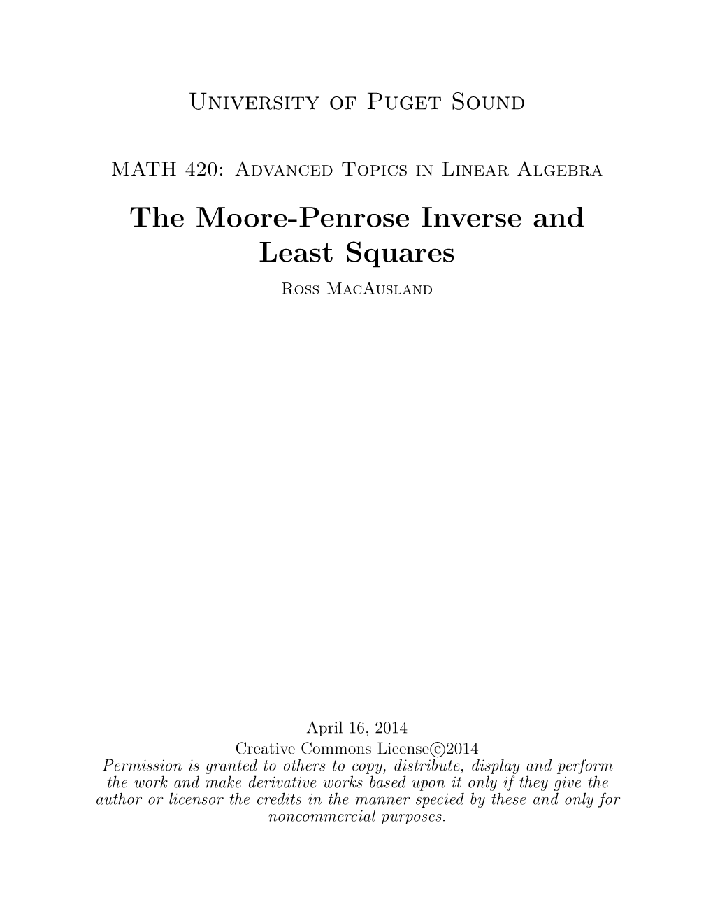 The Moore-Penrose Inverse and Least Squares Ross Macausland