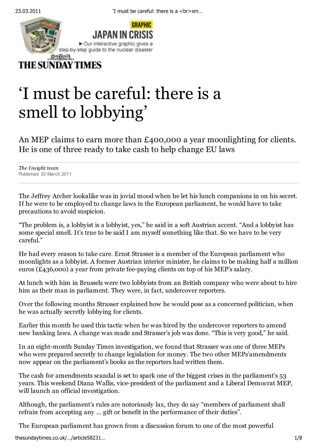 \221I Must Be Careful: There Is a &lt;Br&gt;Smell to Lobbying\222&lt;/Br&gt; | the Sunday Times