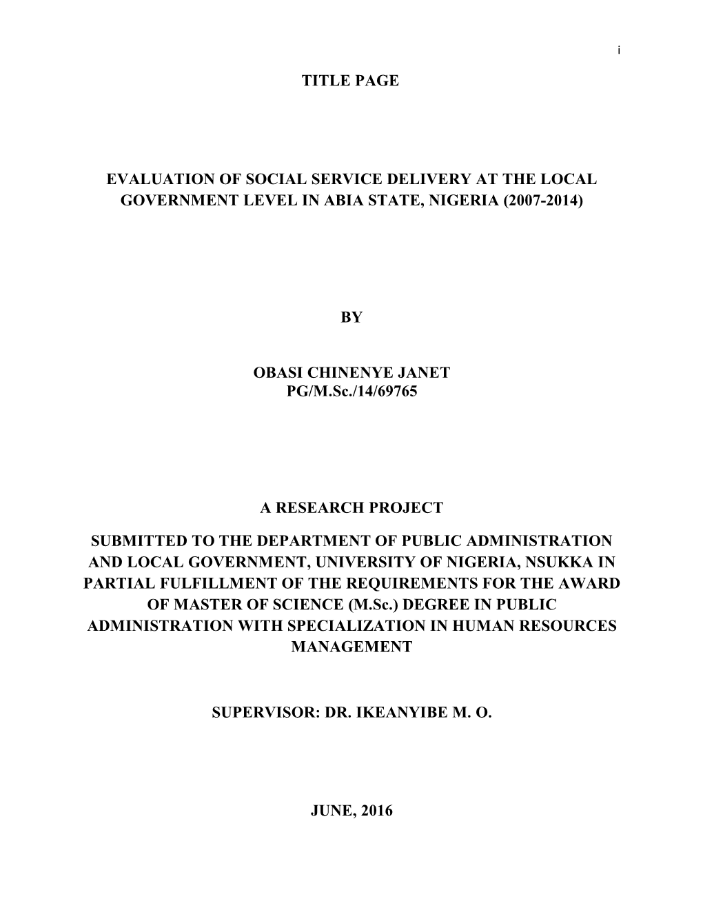 Title Page Evaluation of Social Service Delivery At