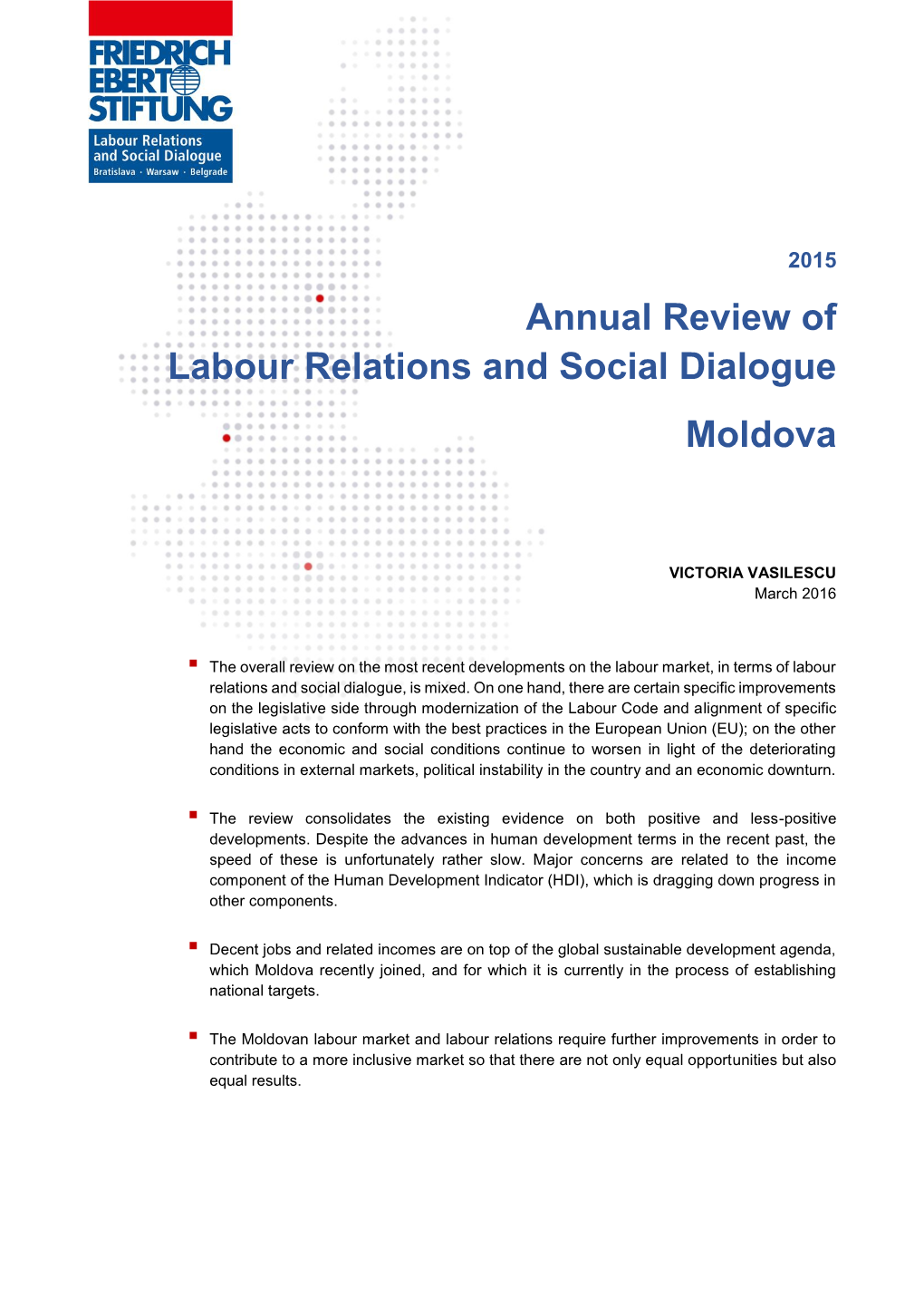 Annual Review of Labour Relations and Social Dialogue : Moldova : 2015