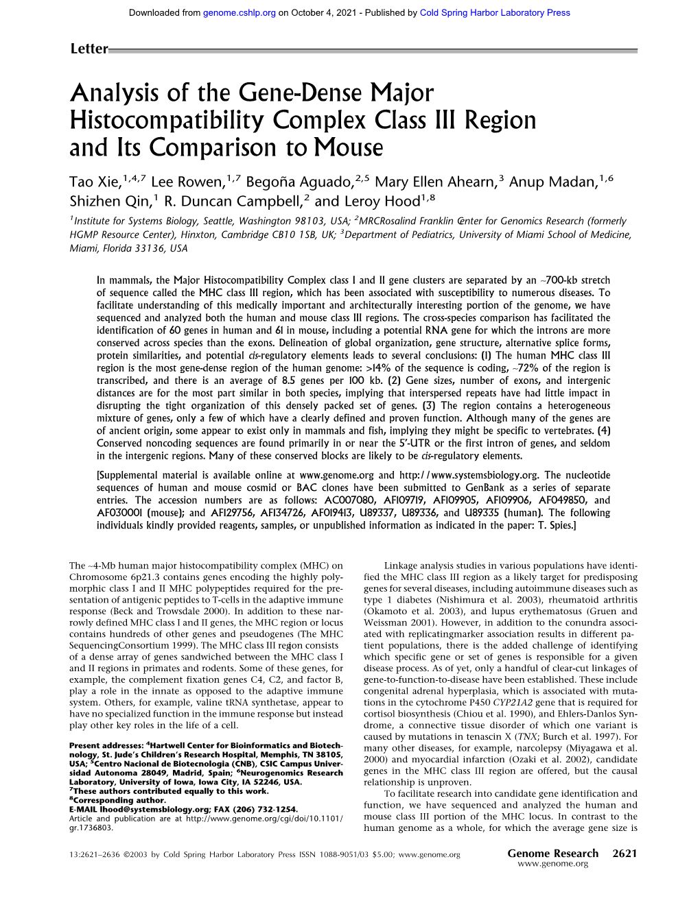 Analysis of the Gene-Dense Major Histocompatibility Complex Class III Region and Its Comparison to Mouse