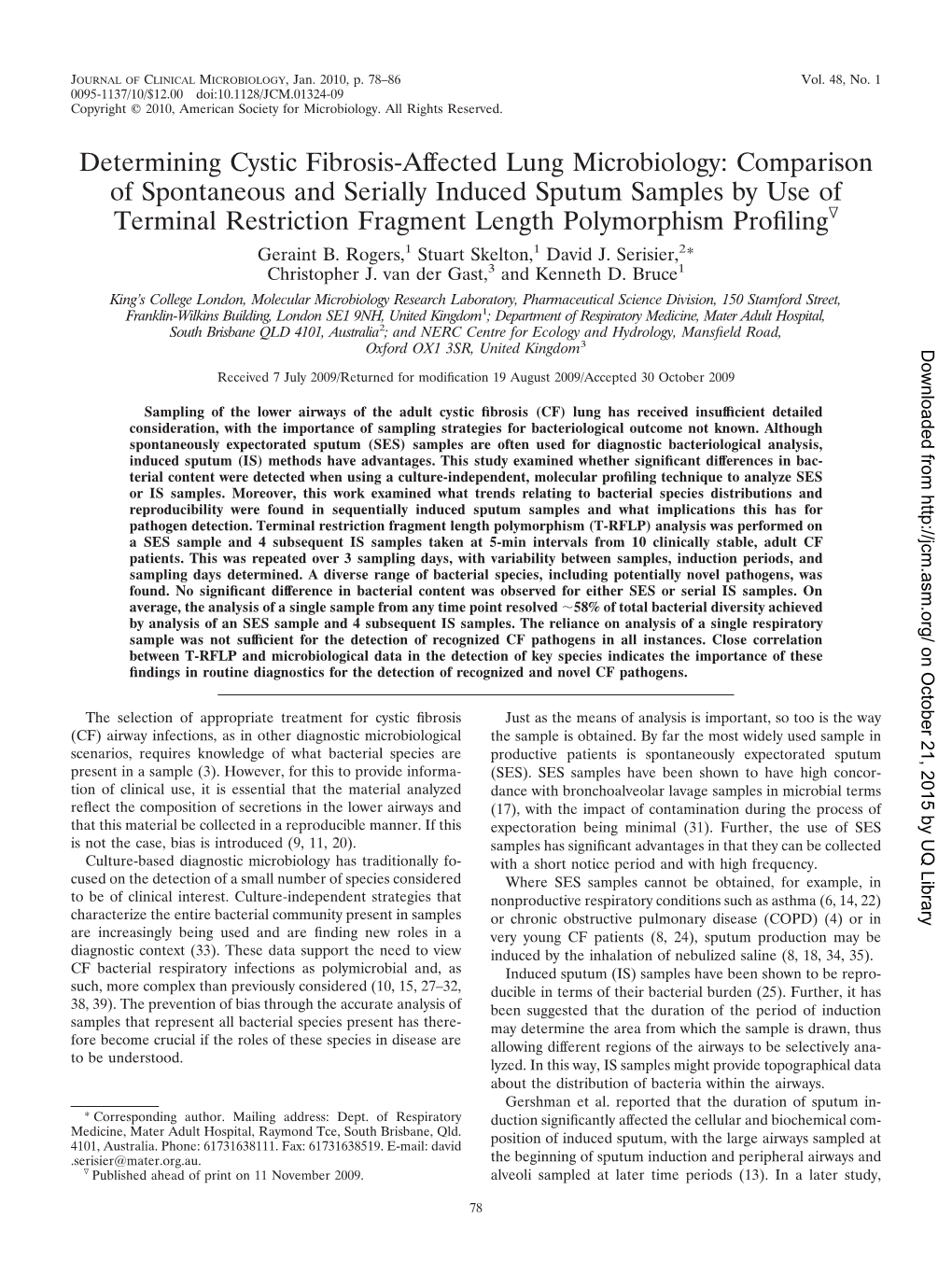 Determining Cystic Fibrosis-Affected Lung Microbiology: Comparison Of