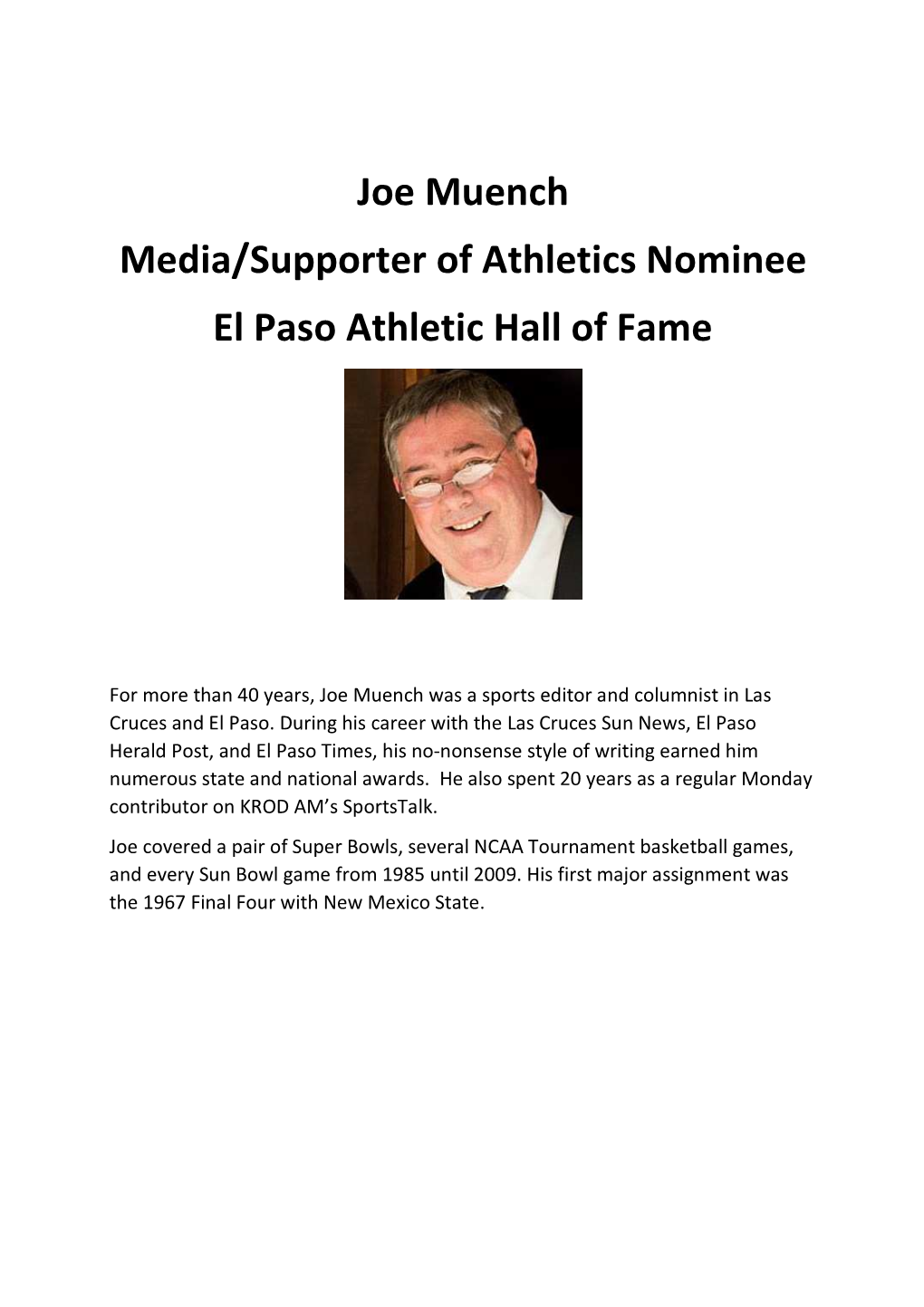 Joe Muench Media/Supporter of Athletics Nominee El Paso Athletic Hall of Fame