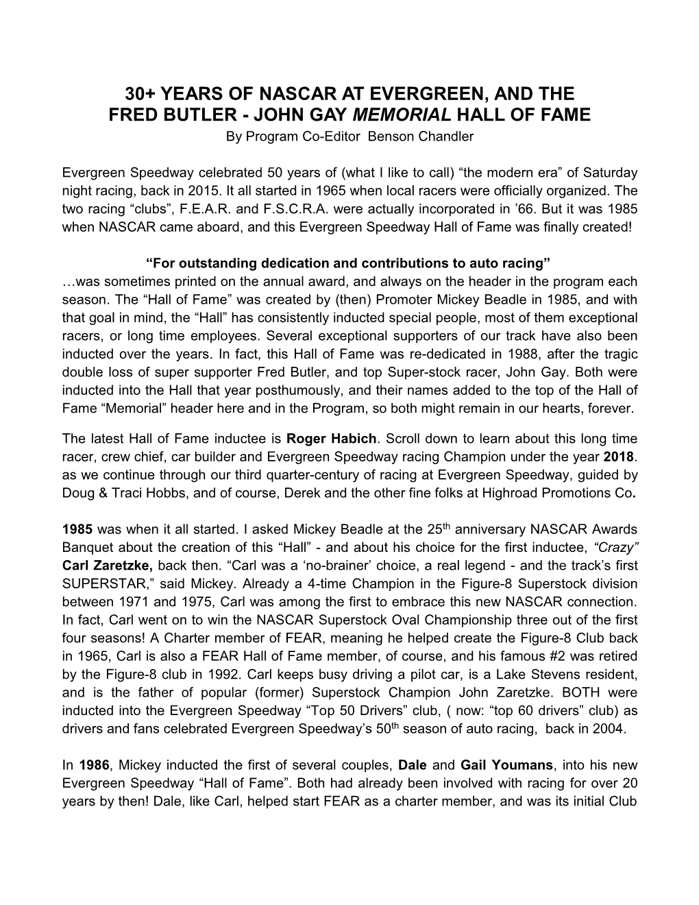 JOHN GAY MEMORIAL HALL of FAME by Program Co-Editor Benson Chandler