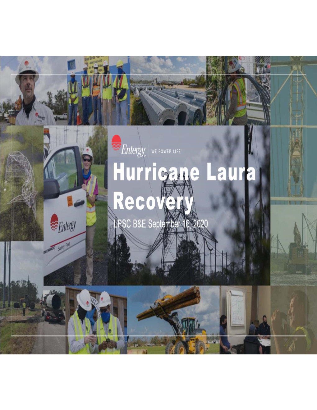 Hurricane Laura Recovery Hurricane Laura Recovery