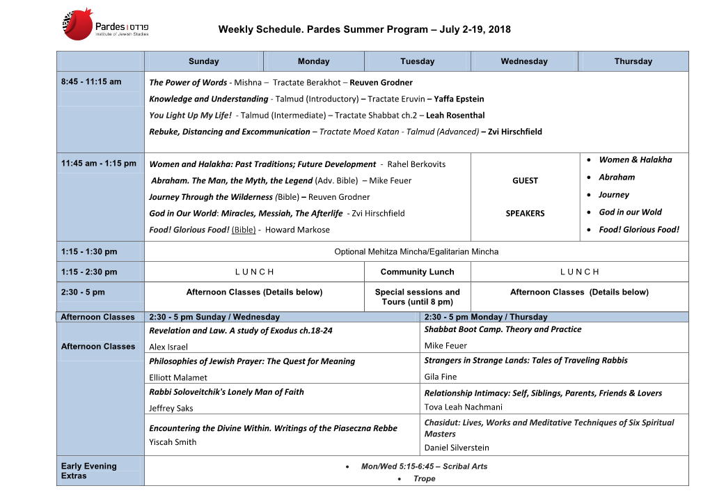 Weekly Schedule. Pardes Summer Program – July 2-19, 2018