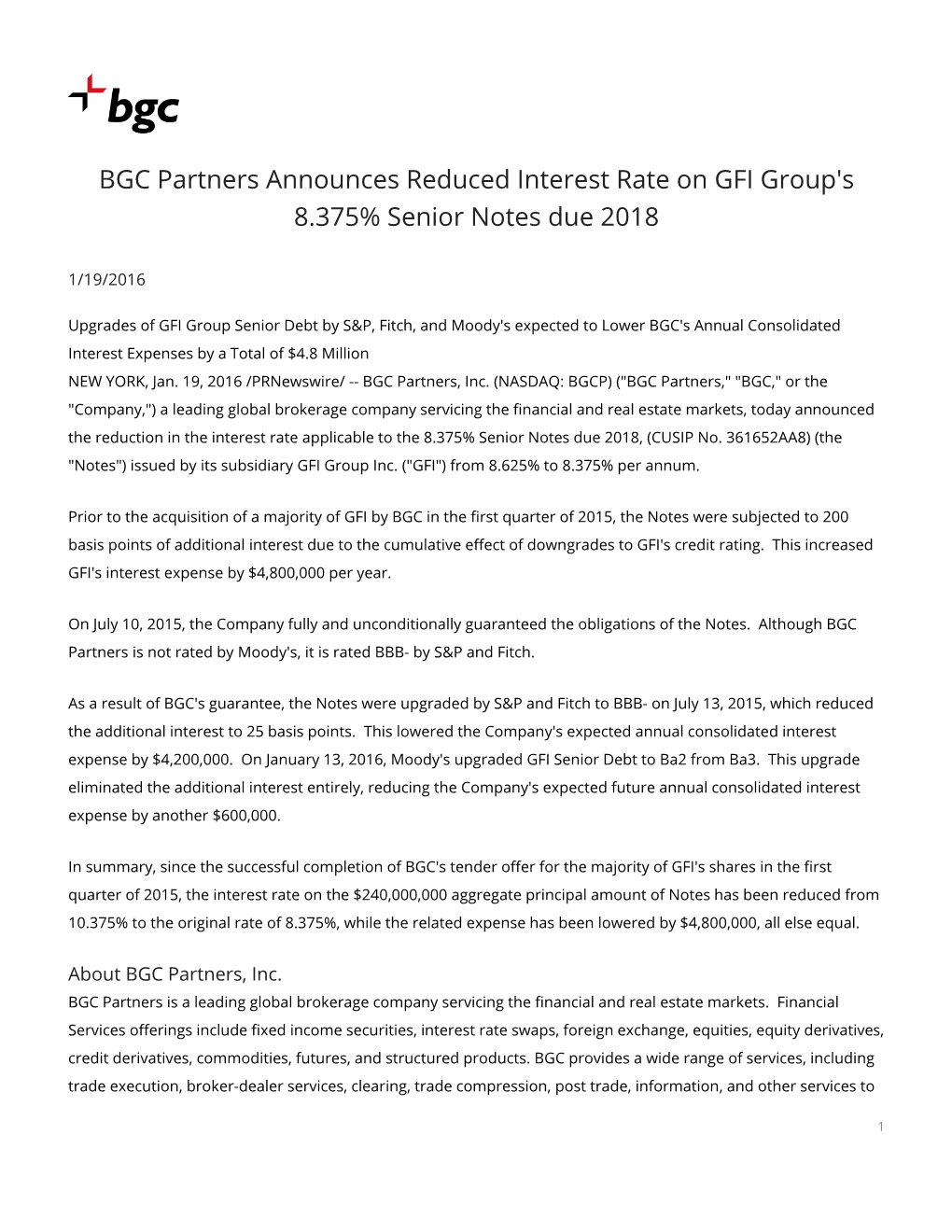 BGC Partners Announces Reduced Interest Rate on GFI Group's 8.375% Senior Notes Due 2018