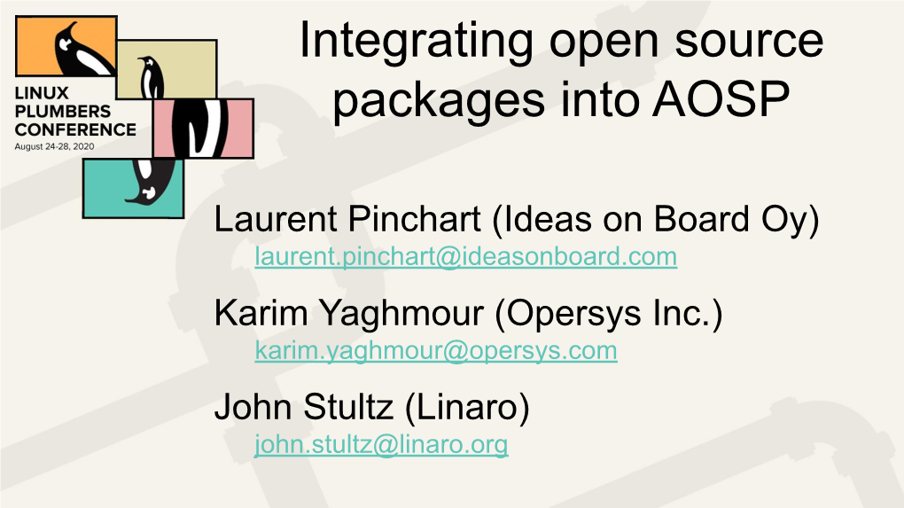 Integrating Open Source Packages Into AOSP