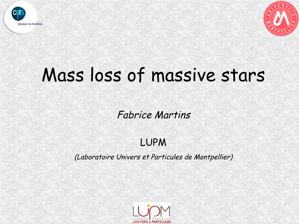 Mass Loss of Massive Stars