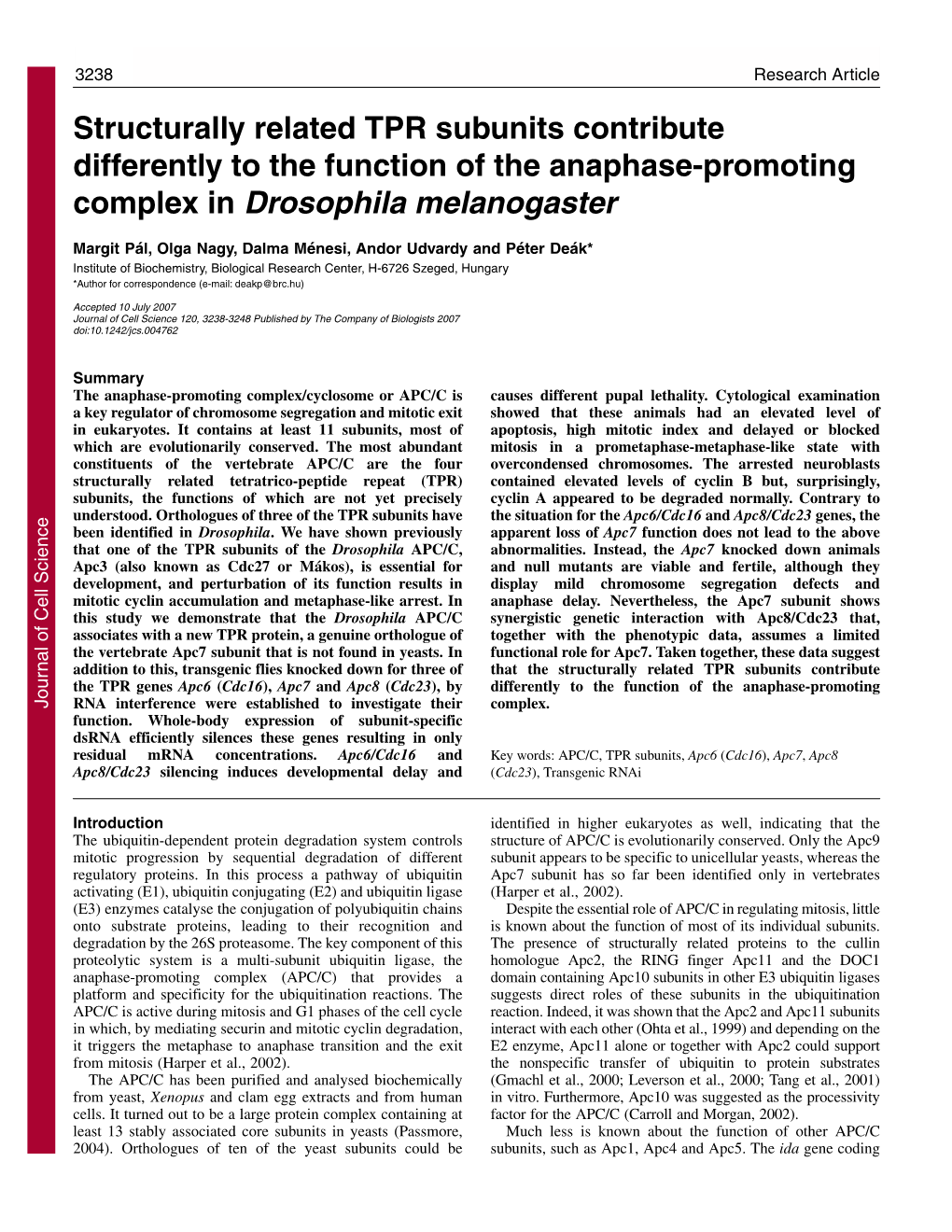 Structurally Related TPR Subunits Contribute Differently to the Function of the Anaphase-Promoting Complex in Drosophila Melanogaster