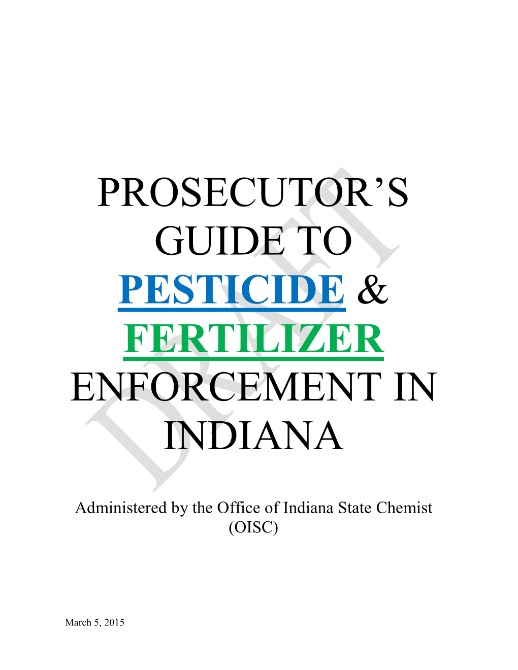 Prosecutor's Guide to Pesticide Enforcement In