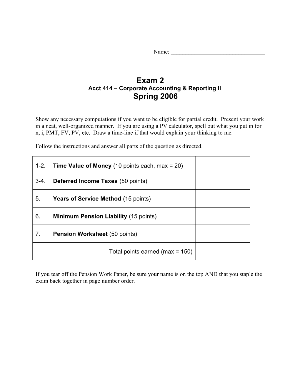 Exam 2 - Spring 2006 - Acct 414