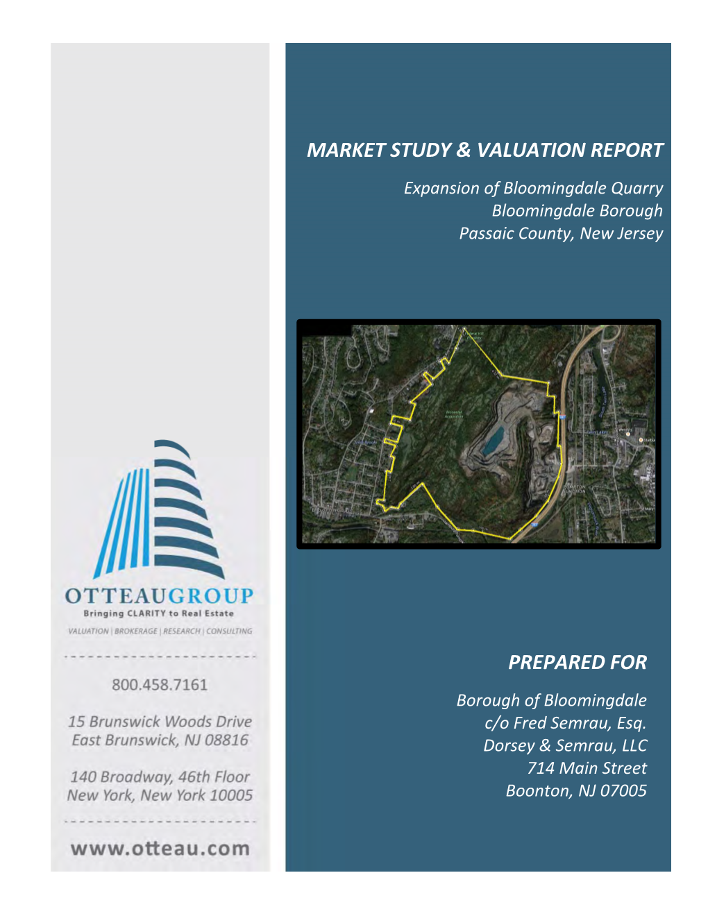 Market Study & Valuation Report Prepared