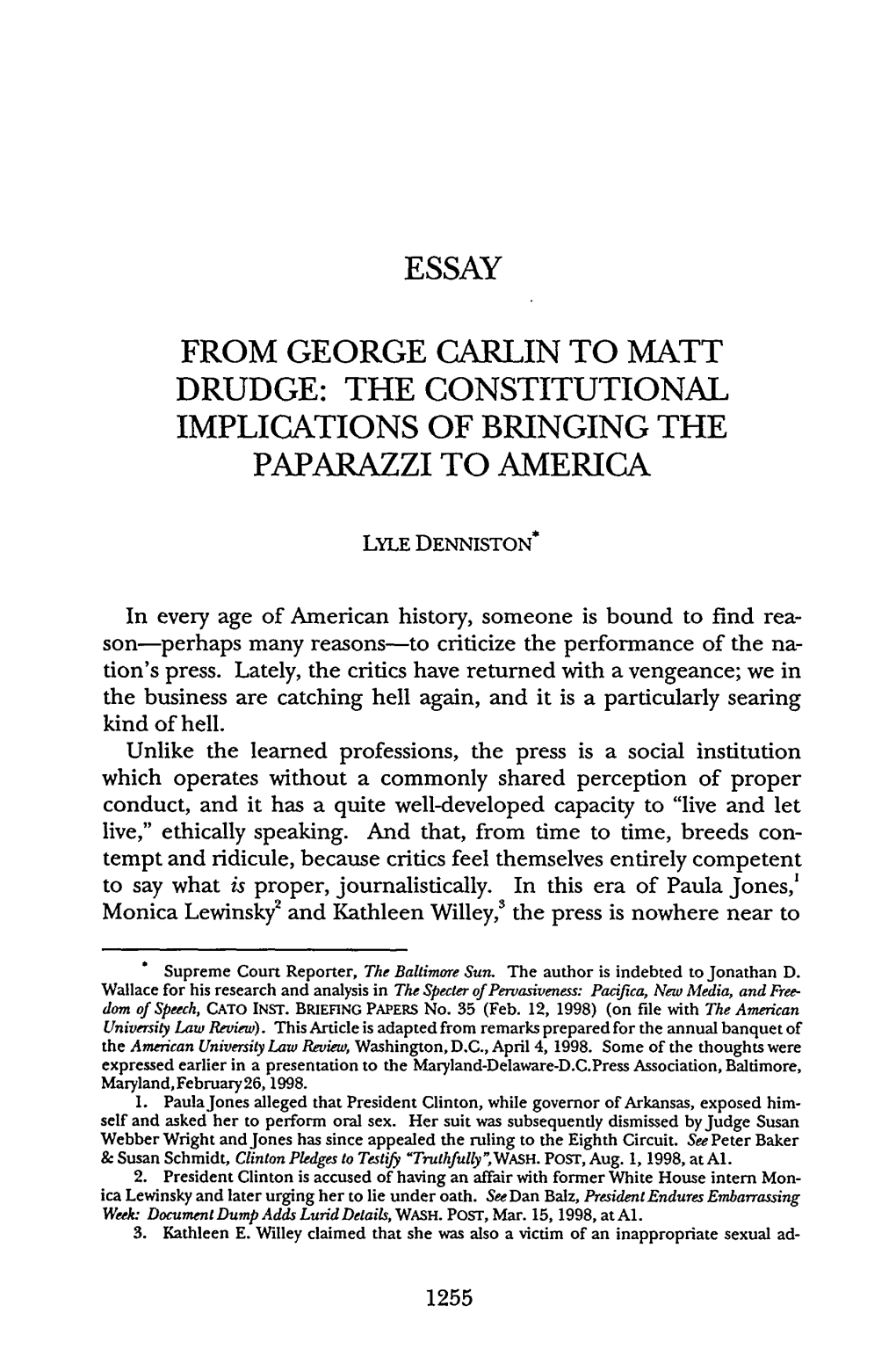 From George Carlin to Matt Drudge: the Constitutional Implications of Bringing the Paparazzi to America