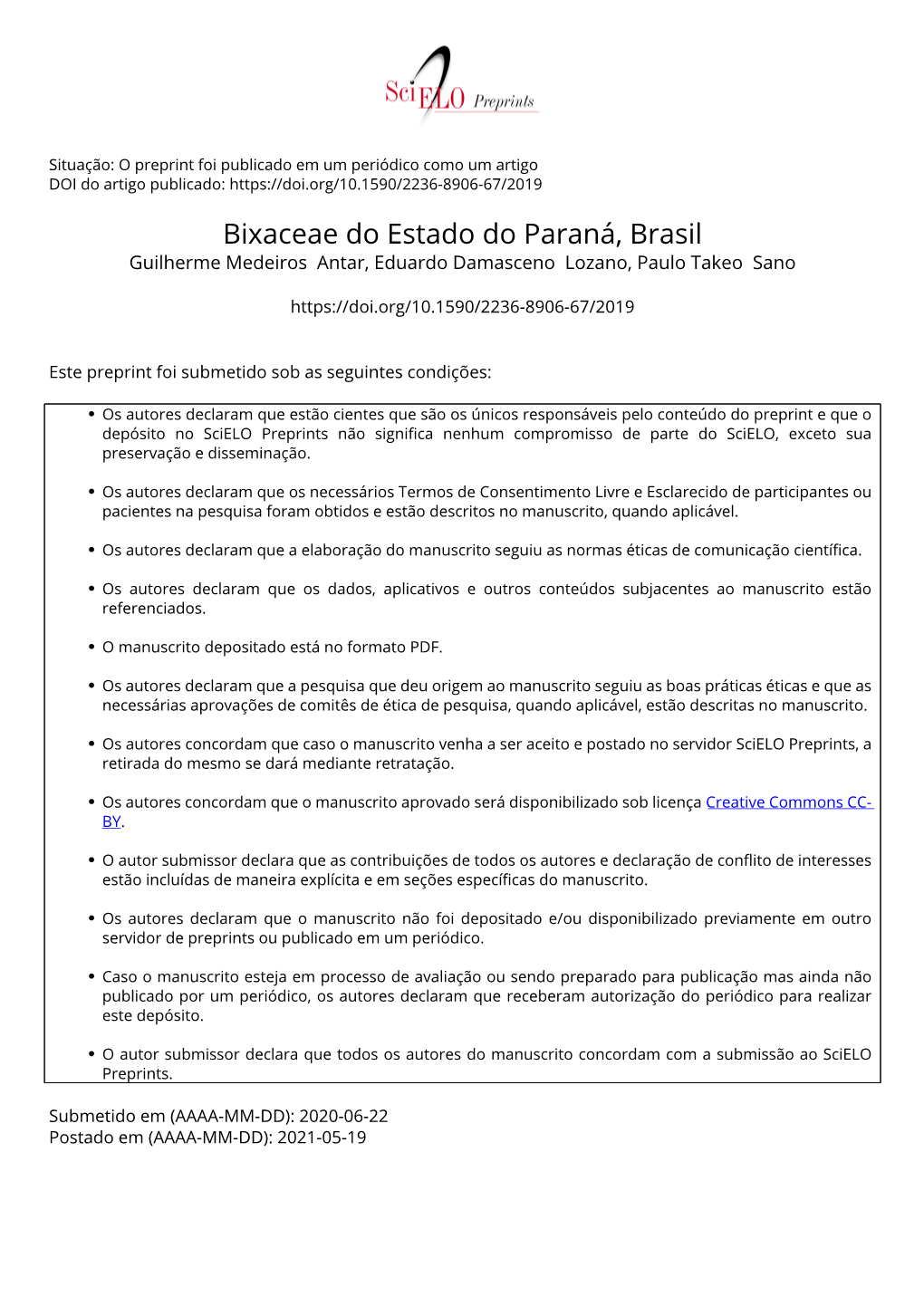 Bixaceae Do Estado Do Paraná, Brasil Guilherme Medeiros Antar, Eduardo Damasceno Lozano, Paulo Takeo Sano