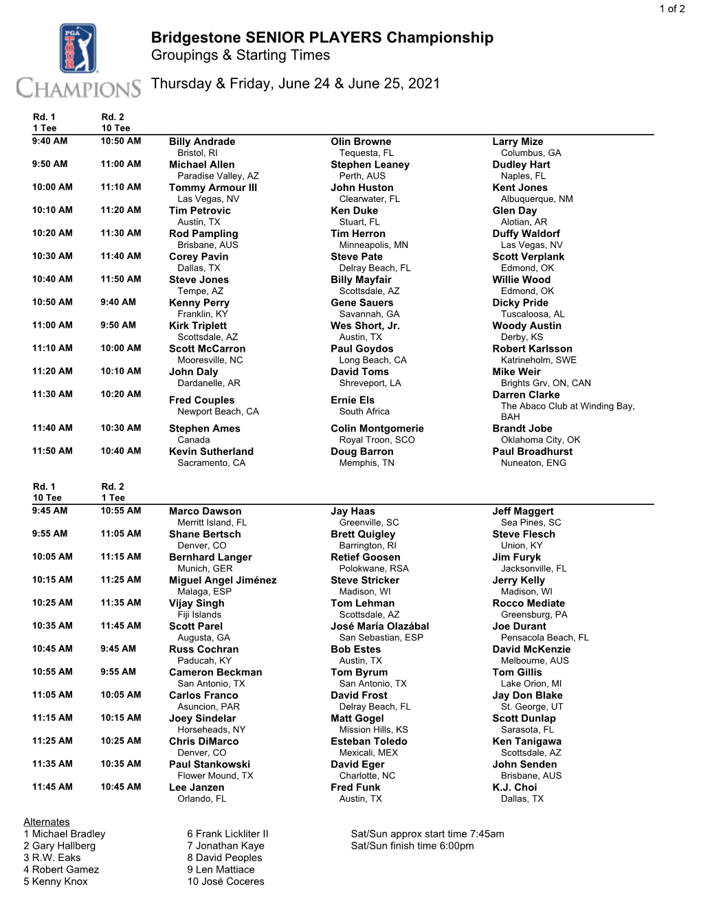 Bridgestone SENIOR PLAYERS Championship Groupings & Starting Times Thursday & Friday, June 24 & June 25, 2021