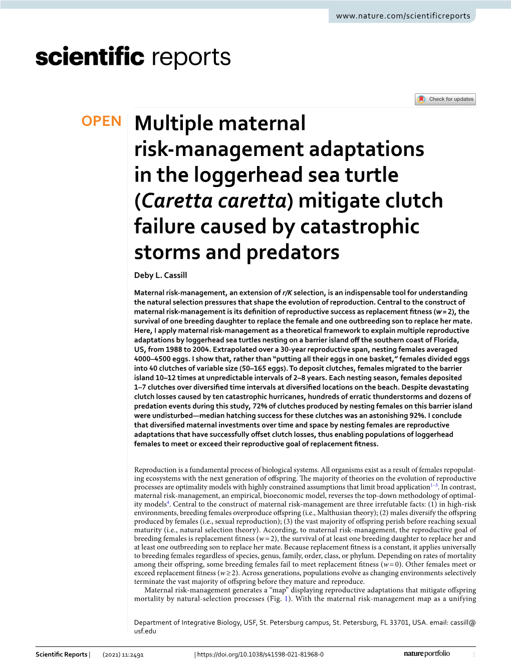 Caretta Caretta) Mitigate Clutch Failure Caused by Catastrophic Storms and Predators Deby L