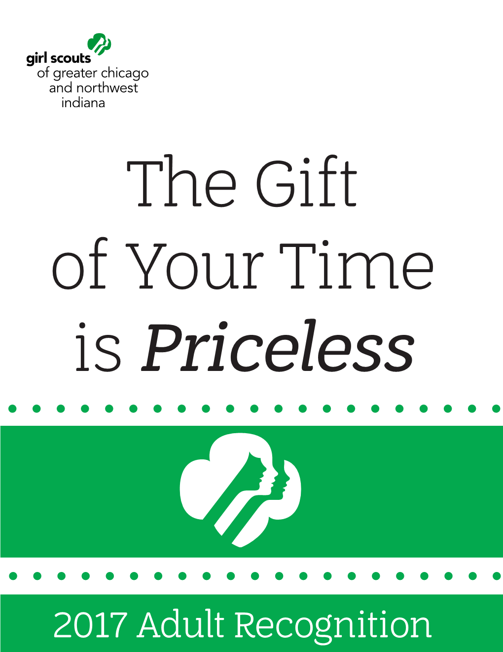 Girl Scout Adults Provided Outstanding Service to at Least One Service Unit Or Program Delivery Audience Toward Achievement of the Council’S Goals