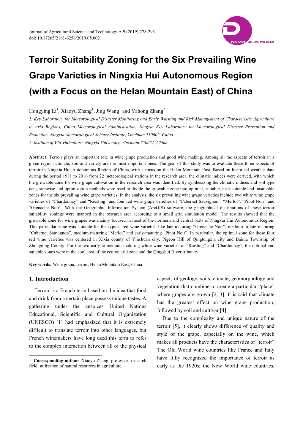 Terroir Suitability Zoning for the Six Prevailing Wine Grape Varieties in Ningxia Hui Autonomous Region (With a Focus on the Helan Mountain East) of China