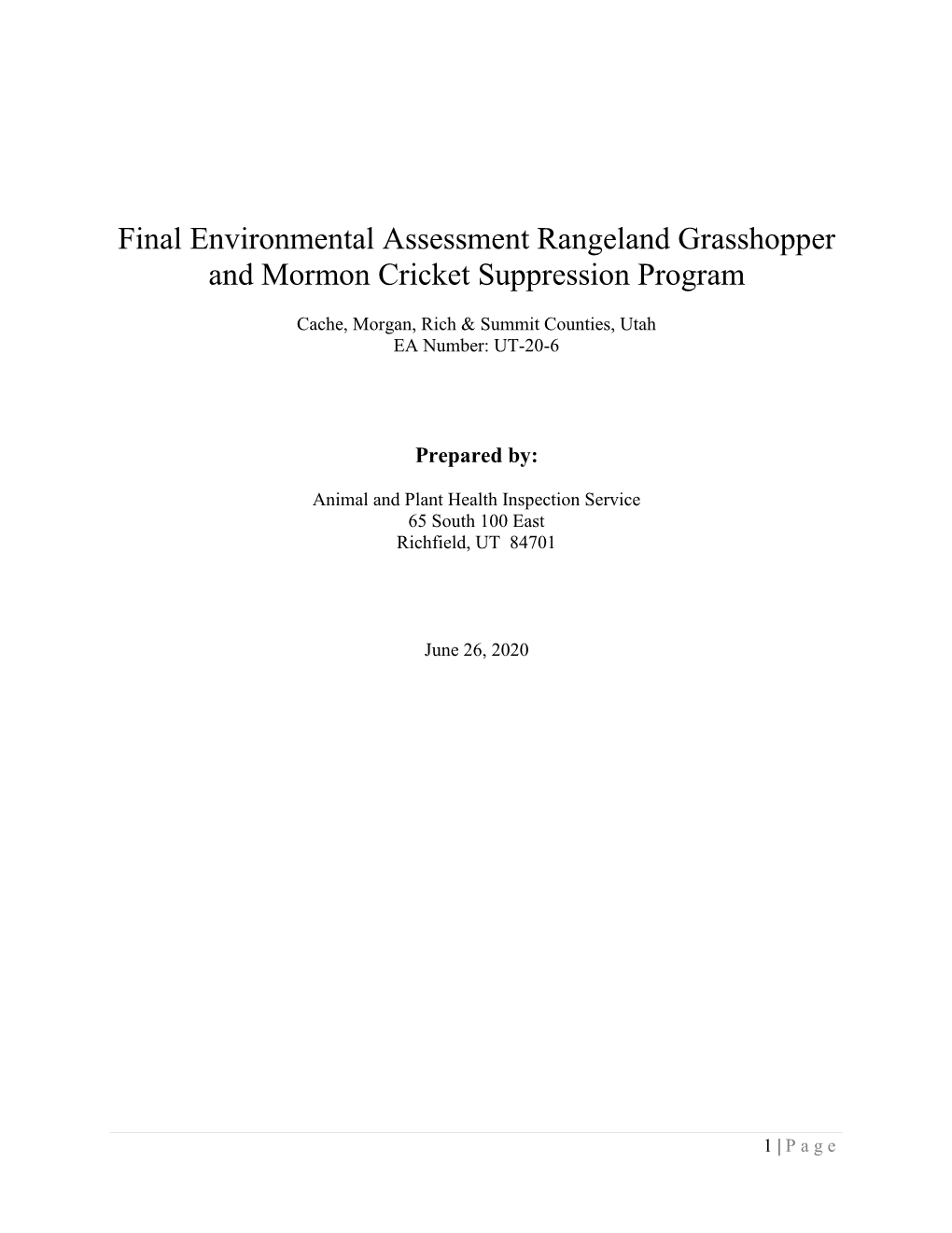 Site-Specific Environmental Assessment Rangeland Grasshopper and Mormon Cricket Suppression Program Cache, Morgan, Rich & Summit Counties, Utah