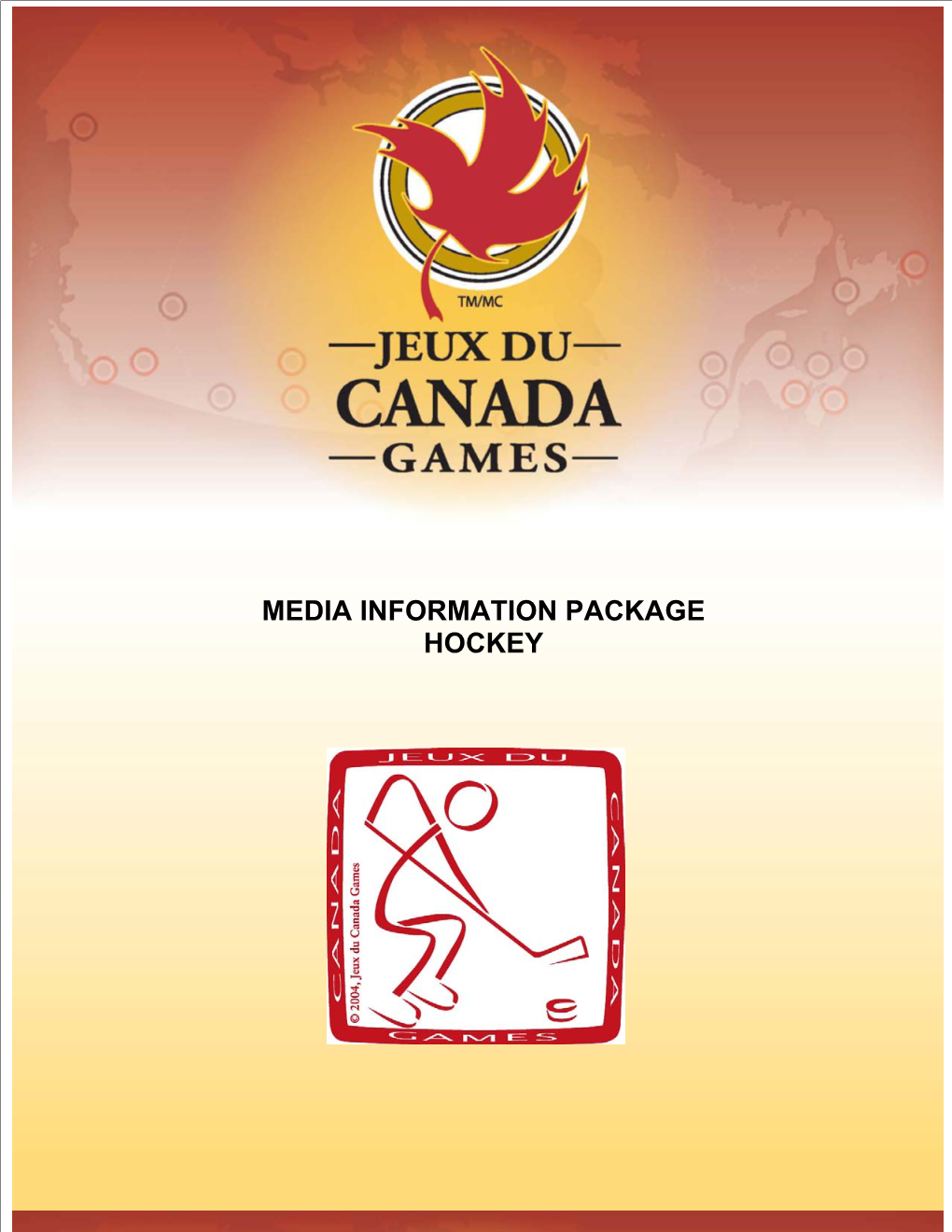 Media Information Package Hockey