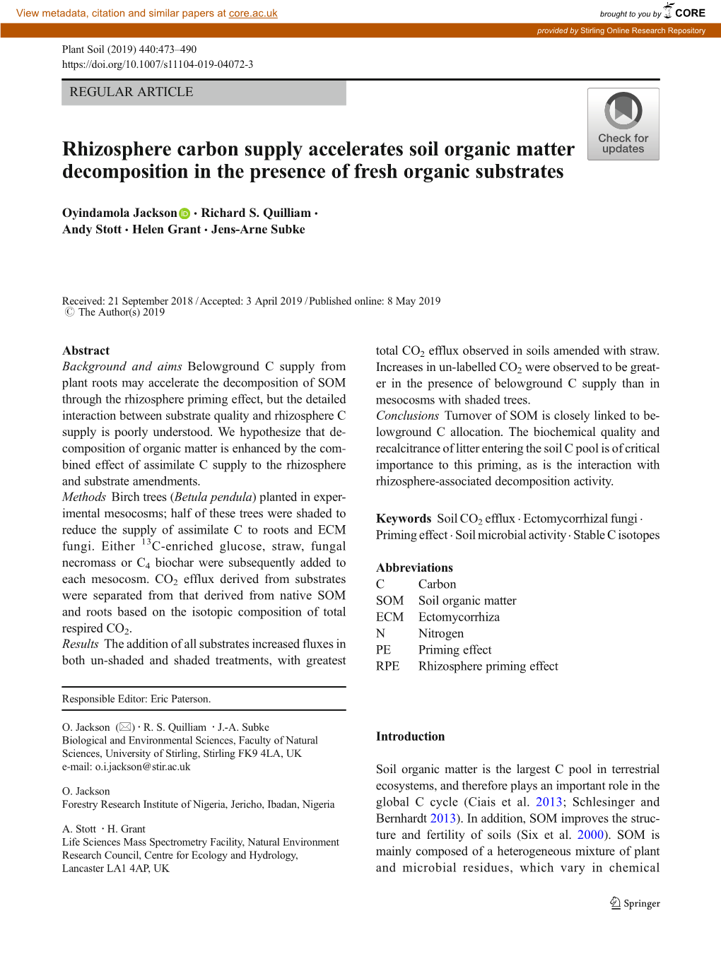 Rhizosphere Carbon Supply Accelerates Soil Organic Matter Decomposition in the Presence of Fresh Organic Substrates