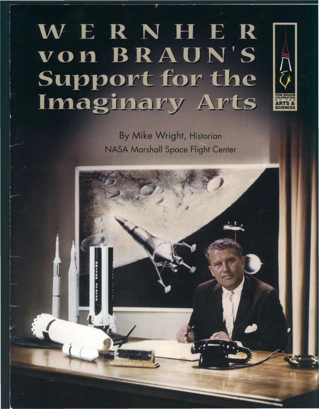 Von Braun's Busy Schedule Left on the Moon in 1969