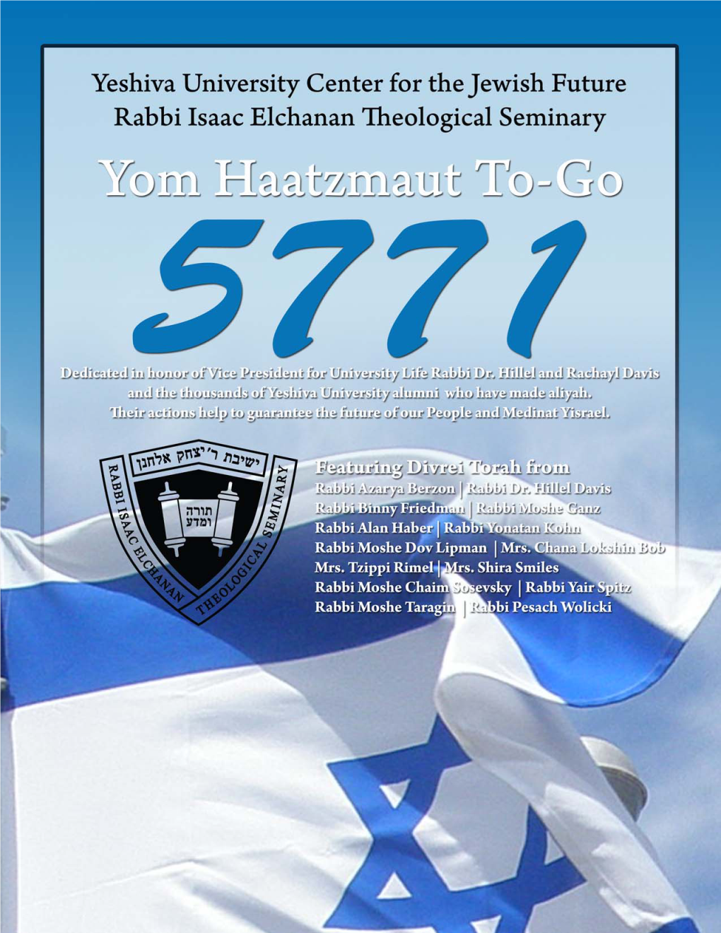 Yeshiva University • Yom Ha'atzmaut To-Go • Iyar 5771