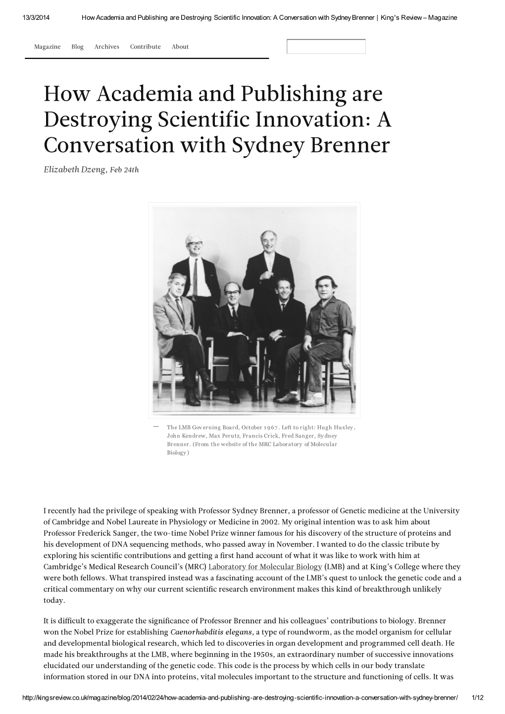 How Academia and Publishing Are Destroying Scientific Innovation: a Conversation with Sydney Brenner | King's Review – Magazine