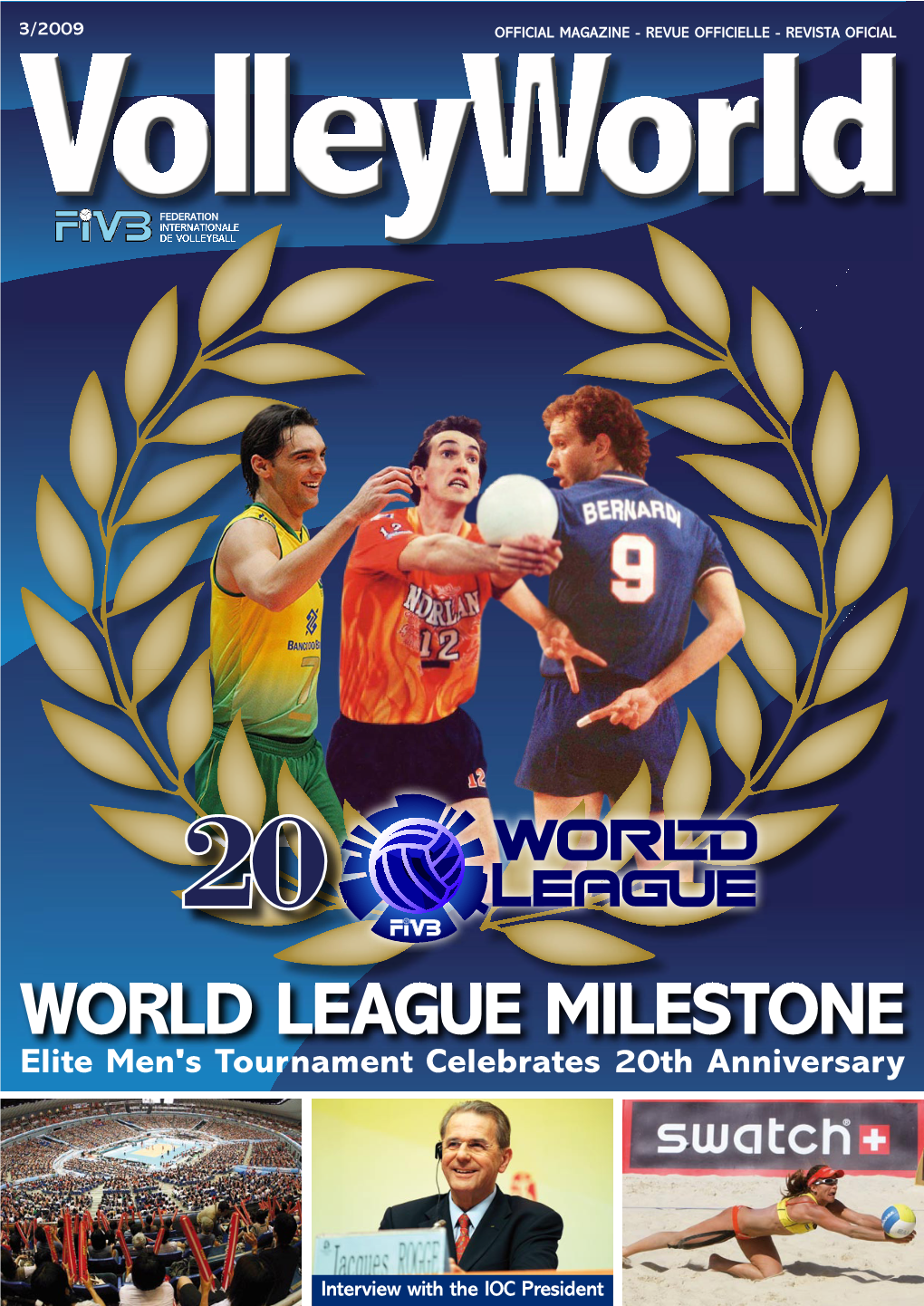 World League Milestone Elite Men's Tournament Celebrates 20Th Anniversary