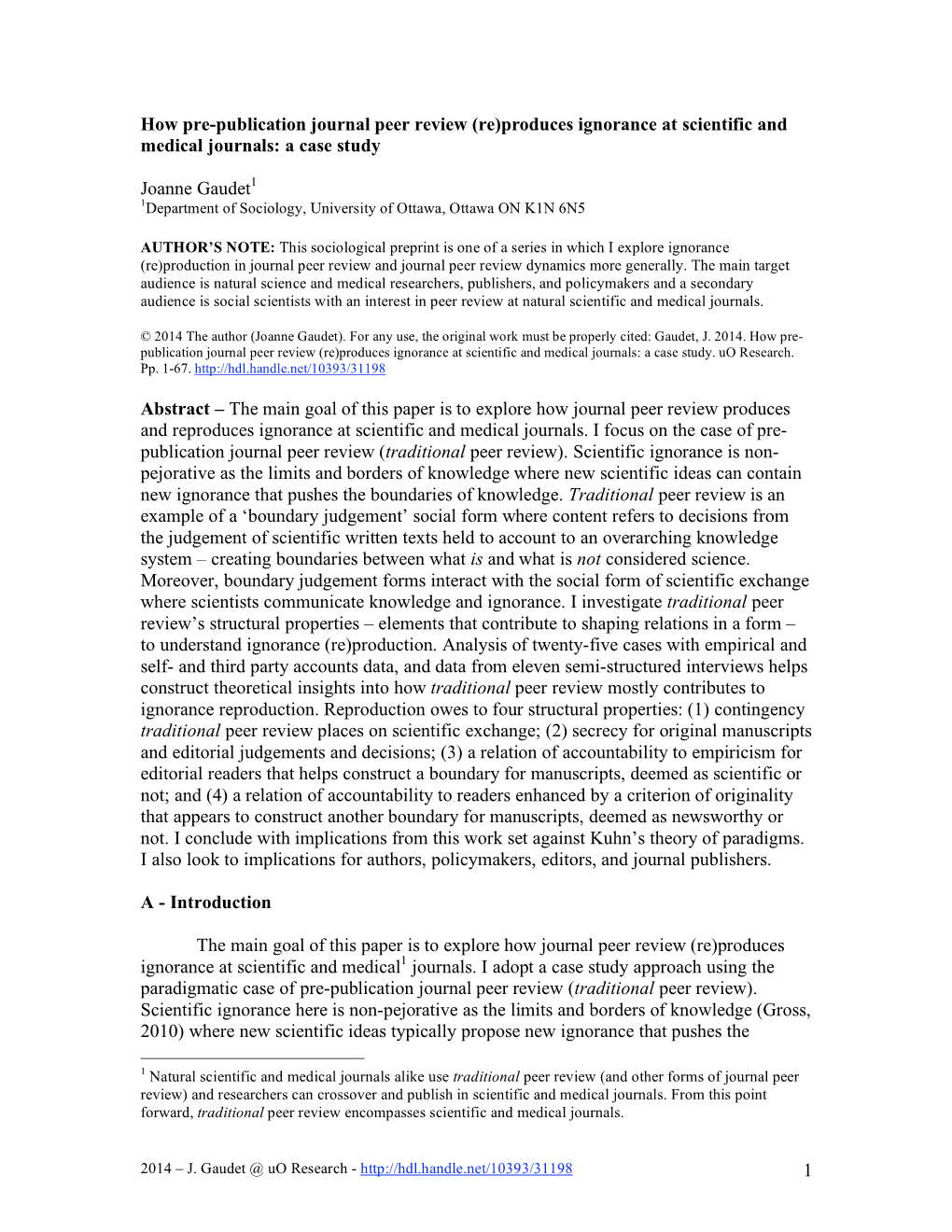 How Pre-Publication Journal Peer Review (Re)Produces Ignorance at Scientific and Medical Journals: a Case Study