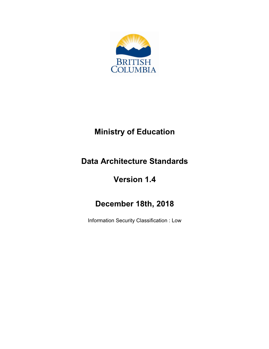 Ministry of Education Data Architecture Standards Version 1.4