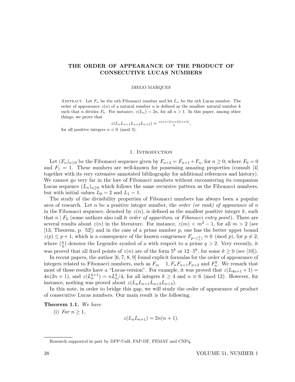 The Order of Appearance of the Product of Consecutive Lucas Numbers