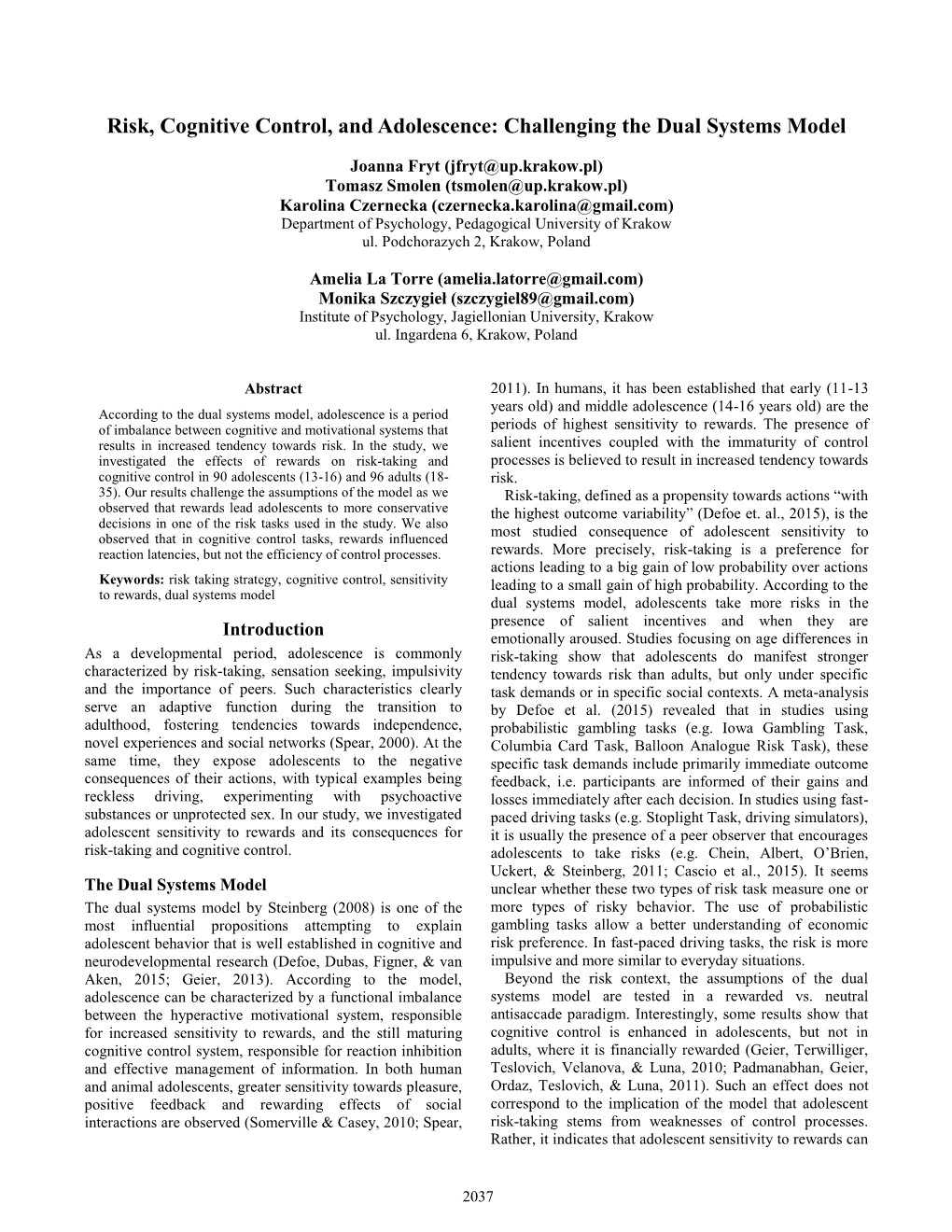 Risk, Cognitive Control, and Adolescence: Challenging the Dual Systems Model