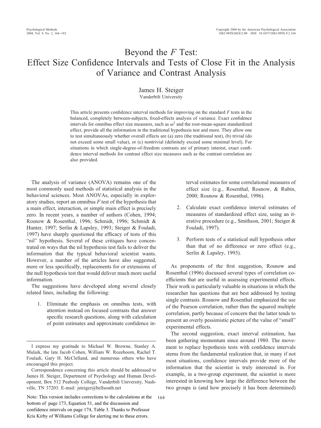 Effect Size Confidence Intervals and Tests of Close Fit in the Analysis Of