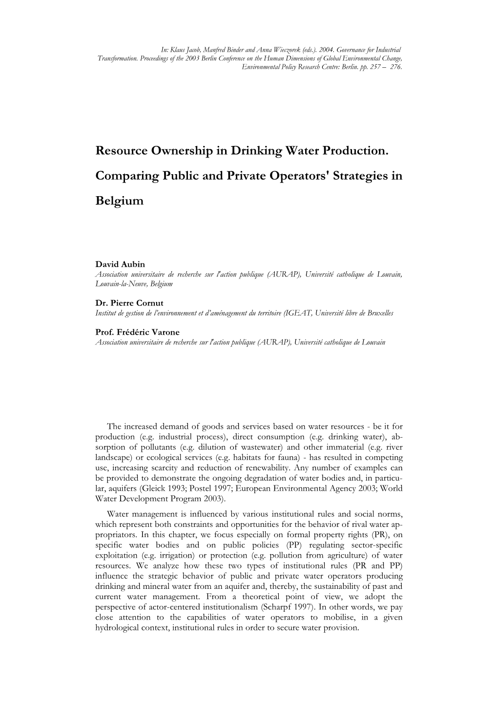 Resource Ownership in Drinking Water Production. Comparing Public and Private Operators' Strategies in Belgium