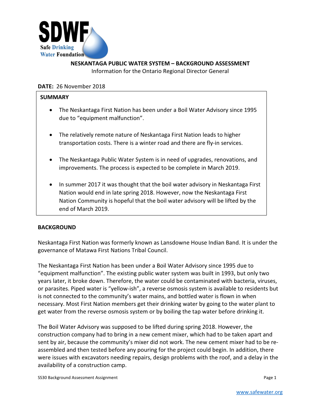 NESKANTAGA PUBLIC WATER SYSTEM – BACKGROUND ASSESSMENT Information for the Ontario Regional Director General